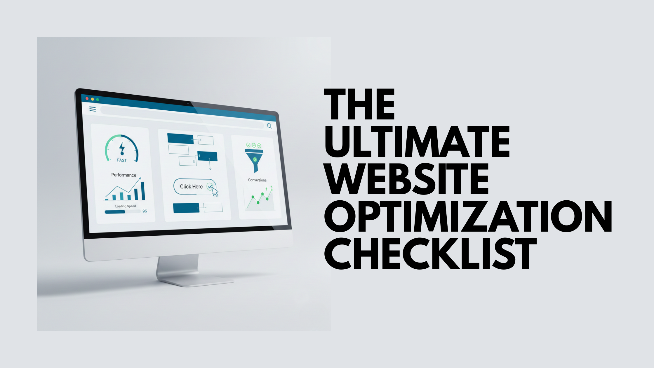 Website Optimization Checklist: Speed, UX & Conversions